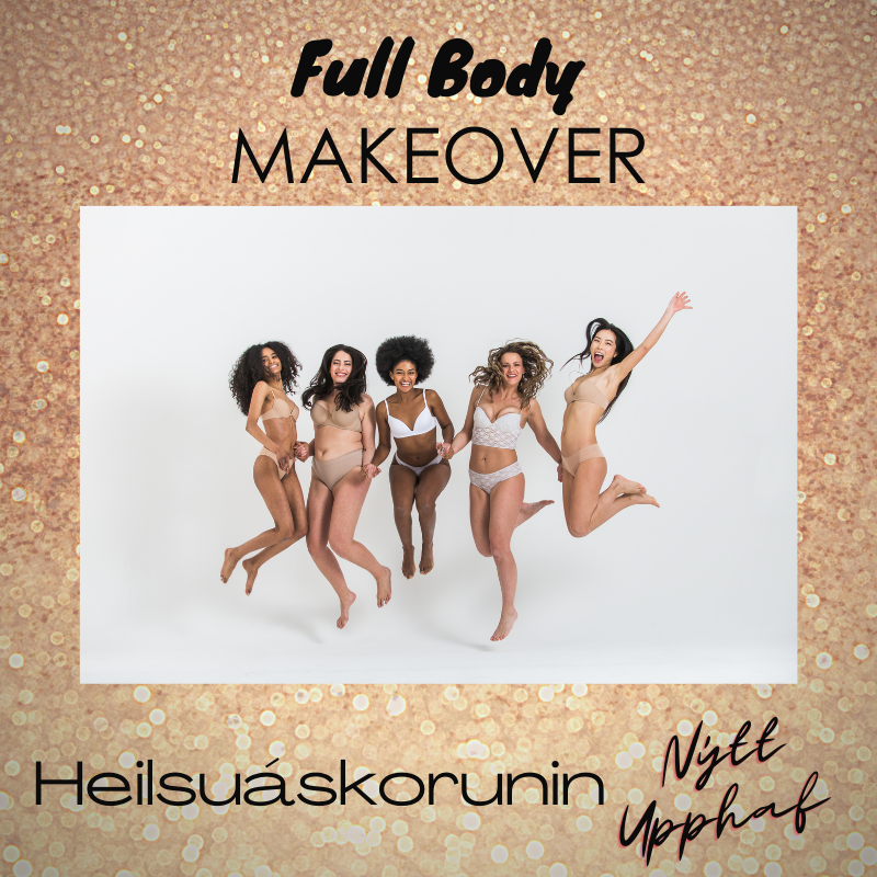 New Year's Package 4 - FULL BODY MAKEOVER